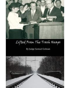 Lifted From The Trash Heap Colman