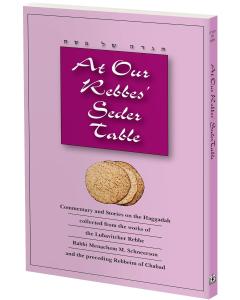 At Our Rebbe's Seder Table