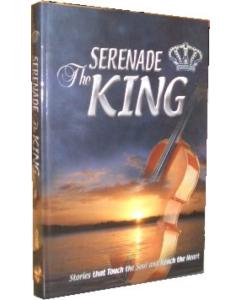 Serenade The King
