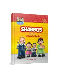 Shabbos with the Mitzvah Kinder Story Book - English