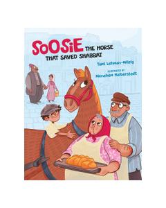 Soosie the Horse that Saved Shabbat