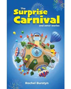 The Surprise Carnival and other stories by Rochel Burstyn