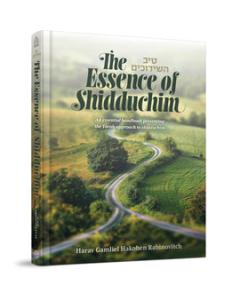 The Essence of Shidduchim