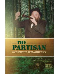 The Partisan Reb Zushe