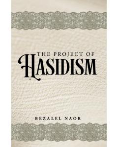 The Project of Hasidim P/B Naor (BKE-TPOHPB)