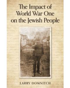The Impact Of World War One On The Jewish People