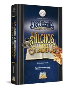 Halachic Discussions On Hilchos Shabbos - Ohr Olam