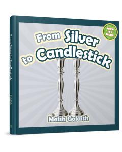 From Silver to Candlestick