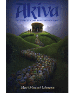 Akiva - The Story of Rabbi Akiva and His Times [Hardcover]