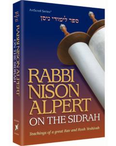 Rabbi Nison Alpert on the Sidrah