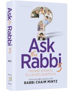Ask the Rabbi Volume 3