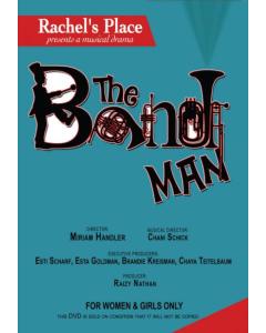 Rachels Place Presents: The Bandman - DVD