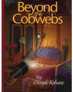 Beyond the Cobwebs [Hardcover]