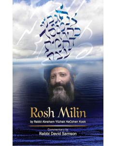 Rosh Milin Rav Kook Commentary