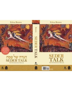 Seder Talk the Conversational Haggadah