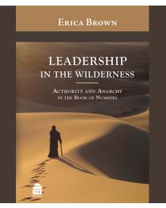 Leadership in the Wilderness