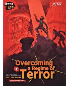 Overcoming a Regime of Terror  [Hardcover]