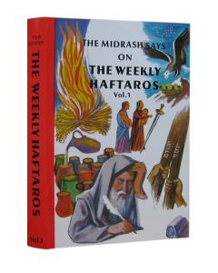 The Midrash Says on the Weekly Haftaros - Bereishis