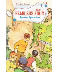 The Fearless Four - Vol. 1: Rescue Operation [Hardcover]