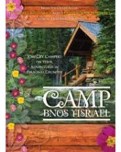 Camp Bnos Yisrael (Includes 3 Episodes)