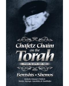 Chafetz Chaim on the Torah