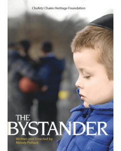 Chofetz Chaim Heritage Foundation Presents: THE BYSTANDER DVD
