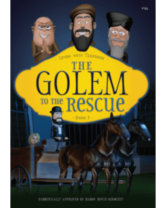 Living with Tzaddikim DVD Vol.3 The Golem To The Rescue