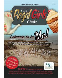 Zir Chemed Presents - The Regal Girls Choir DVD I Choose To Be ME!
