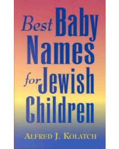 Best Baby Names for Jewish Children [Paperback]