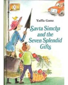 Savta Simcha and the Seven Splendid Gifts
