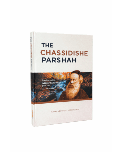 The Chassidishe Parshah
