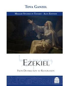 Ezekiel: From Destruction to Restoration