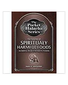 The Pocket Halacha Series: Halachos of Spiritually Harmful Foods [Paperback]