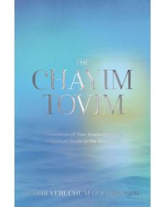 The Chayim Tovim