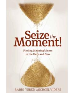 Seize the Moment