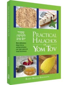 Practical Halachos of Yom Tov
