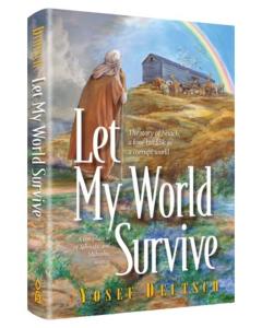 Let My World Survive