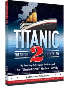 Titanic #2 - The Secret Is Revealed
