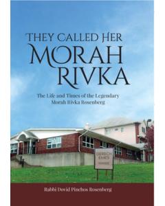 They Called Her Morah Rivka