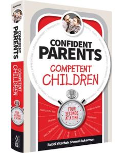 Confident Parents, Competent Children