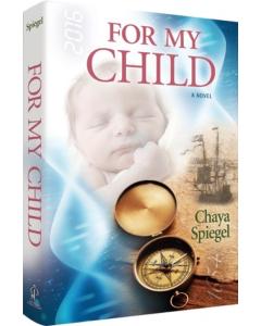 For My Child - A Novel [Hardcover]