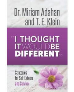 I Thought It Would Be Different [Hardcover]