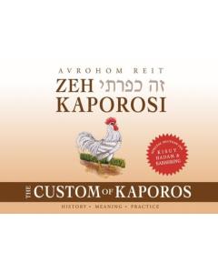 Zeh Kaporosi - The Custom of Kaporos