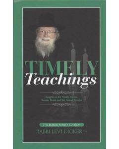 Timely Teachings: Rav Levi Dicker [Hardcover]