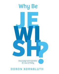 Why Be Jewish? Revised Edition