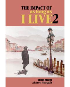 The Impact of As Long As I Live #2