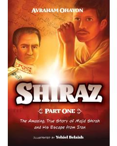 Shiraz, Part 1
