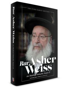 Rav Asher Weiss On Medical Issues, Vol 2
