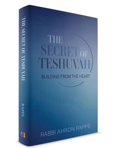 The Secret Of Teshuvah