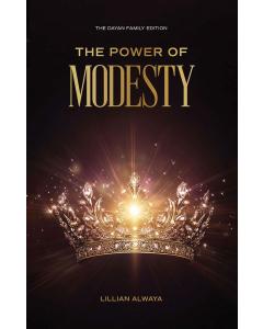The Power of Modesty